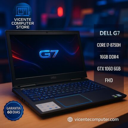 DELL G7/CORE I7/GTX 1060 6GB